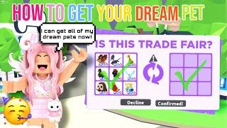 How To Get Your DREAM PET In Adopt Me *REAL WAY*