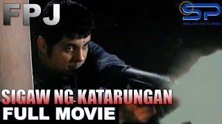 SIGAW NG KATARUNGAN  Full Movie  Action w FPJ