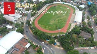 Stadion-Stadion di Bandar Lampung  Drone View