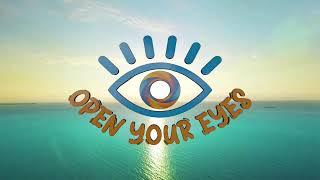 Open Your Eyes
