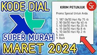 Terbaru Kode Dial XL Paket Data Murah Maret2024  Paket Data Internet Murah XL Axiata 2024