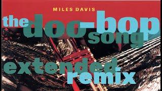 Miles Davis- The Doo Bop Song extended mix 1992