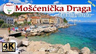 Mošćenička Draga  Istria Croatia Horvátország Isztria  Walking Tour 4k