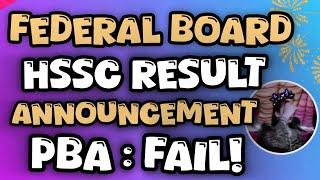 Federal Board HSSC Result Date 2024  Fbise Lasted Update