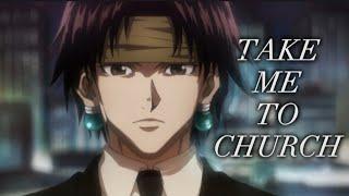 HxH Chrollo Lucilfer  Take Me To Church