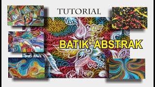 TUTORIAL 19 CARA MEMBUAT BATIK ABSTRAK DENGAN TEKNIK TUANG