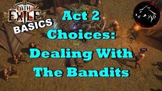 Path Of Exile Basics - Act 2 Deal With The Bandits & Respec Bandits Recipe