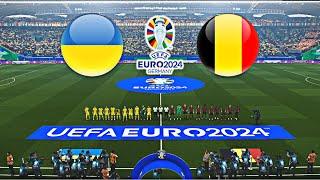 UKRAINE vs BELGIUM  UEFA EURO 2024
