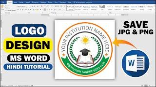 Logo Design in Ms Word  Save JpgPng  Ms Word me Logo Banana Sikhiye in Hindi Tutorial