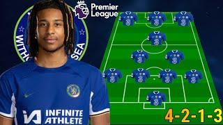 DONE DEALS SEE CHELSEA NEW PREDICTED 4-2-1-3 LINEUP WITH OLISE TRAFFORD UNDER MARESCA  TRANSFERS