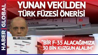 Yunan Vekil Velopoulos F-35 Yerine 30 Bin Türk Füzesi Alalım