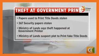 Title deed documents stolen from government printer