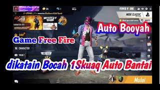 Bar-bar Game Garena Free Fire dikatain bocah 1Skuaq auto Bantai  Booyah#gameplay#livestream