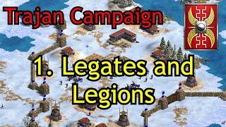 1. Legates and Legions  Trajan Campaign  AoE2 DE Return of Rome