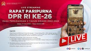 LIVE STREAMING - RAPAT PARIPURNA DPR RI