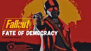 FALLOUT  - The Fate of Democracy Tribute