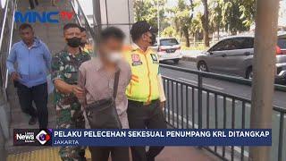 Pelaku Pelecehan Seksual Penumpang Wanita di KRL Ditangkap Petugas - LIM 2007