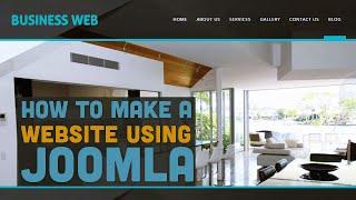 How to Build a Website With Joomla 3  Joomla 3 Beginners Tutorial