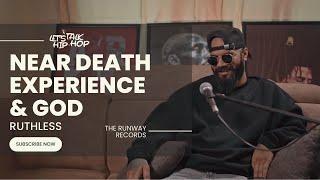 NEAR DEATH EXPERIENCE and GOD. LET’S TALK HIPHOP PODCAST