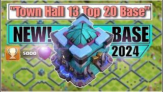 Town Hall 13 Most Powerful Top 20 Bases 2024  With Copy Link   Th13 Best Base Layout  Th13 Base