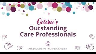 Octobers Outstanding Care Professionals