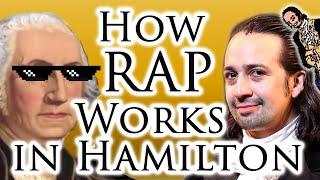 How Rap Works in Hamilton Part 1