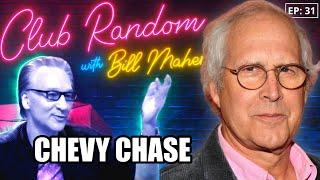 Chevy Chase  Club Random with Bill Maher