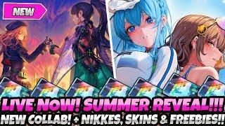 *LIVE NOW* SUMMER REVEAL STREAM BRAND NEW COLLAB NEW NIKKES SKINS & Freebies Goddess Victory