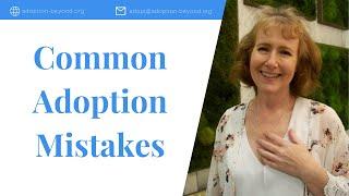 Common Adoption Mistakes