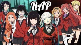 KAKEGURUI RAP CYPHER  HALACG ft. Chi-Chi Cami-Cat Savvy Hyuga & More