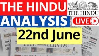 22nd June 2023  The Hindu Newspaper Analysis  Live Current Affairs for UPSC IAS by Sahil Saini