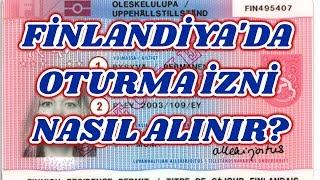 Finlandiya´da Oturma İzni Nasil Alinir? - Finlandiya´da Yasam