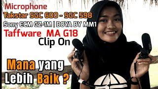 PERBANDINGAN MIC TAKSTAR BOYA TAFFWARE DAN SONY ECM GZ-1M