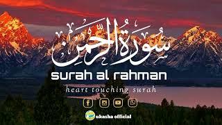 surah al rahman beautiful voice heart touching ️