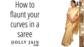 Saree hack to flaunt your curves  Dolly Jain saree draping tricks