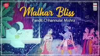 Malhar Bliss  Raga Miyan Malhar  Pandit Chhannulal Mishra  Music Today