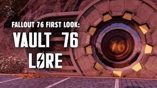 Fallout 76 First Look Part 1 Vault 76 Lore - The Events Leading Up to Reclamation Day