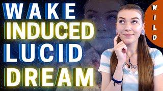 How to Induce Vivid Lucid Dreams Fast  𝙒𝙄𝙇𝘿 𝙏𝙐𝙏𝙊𝙍𝙄𝘼𝙇  Wake Induced Lucid Dream