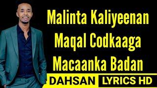 ABDIKARIIN ALI SHAAH MARLEY WAA JACAYL DHABEE HEES CUSUB 2023 LYRICS