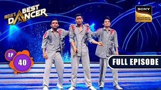 Indias Best Dancer Season 3  Dance का तूफान  Ep 40  FE  20 August 2023