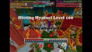 Hitting Hypixel Level 100 + Veteran Rewards