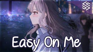 Nightcore - Easy On Me - Lyrics