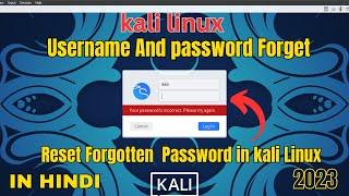 How to Reset Forgotten Password And Username on Kali Linux