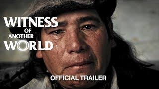 Witness of Another World 2019  Official English Trailer HD