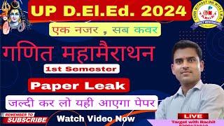 UP D.El.Ed.1st Semester Maths Paper 2024 09 Aug  up d.el.ed.maths class first sem by Rachit Sir