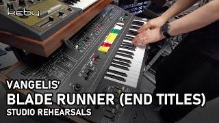 Vangelis - Blade Runner End Titles Kebu rehearsals