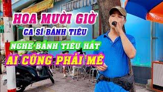 Hoa Mười Giờ - Sáng Tác - Đài Phương Trang - Ngọc Sơn - Ca Sĩ Bánh Tiêu