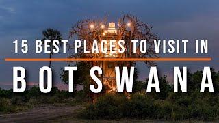 15 Best Places to Visit in Botswana  Travel Video  Travel Guide  SKY Travel
