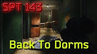 Single Player Tarkov 143 - Back To Dorms #eft #singleplayertarkov