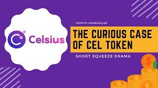 The Curious Case of Cel Token and Celsius